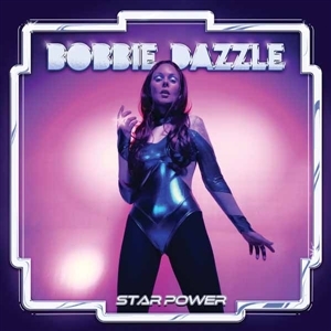 Star Power by Bobbie Dazzle