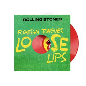 Foreign Tongues, Loose Lips by Rolling Stones