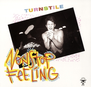 Nonstop Feeling by Turnstile